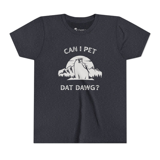 Can I Pet Dat Dawg? (Kids)